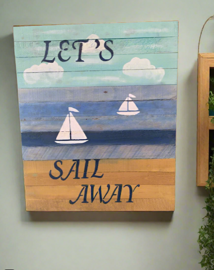 sail away pallet sign