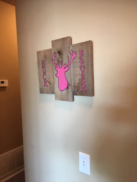 Buck Fever Ladies pallet sign