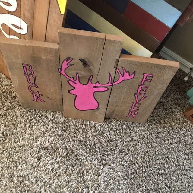 Buck Fever Ladies pallet sign-top view