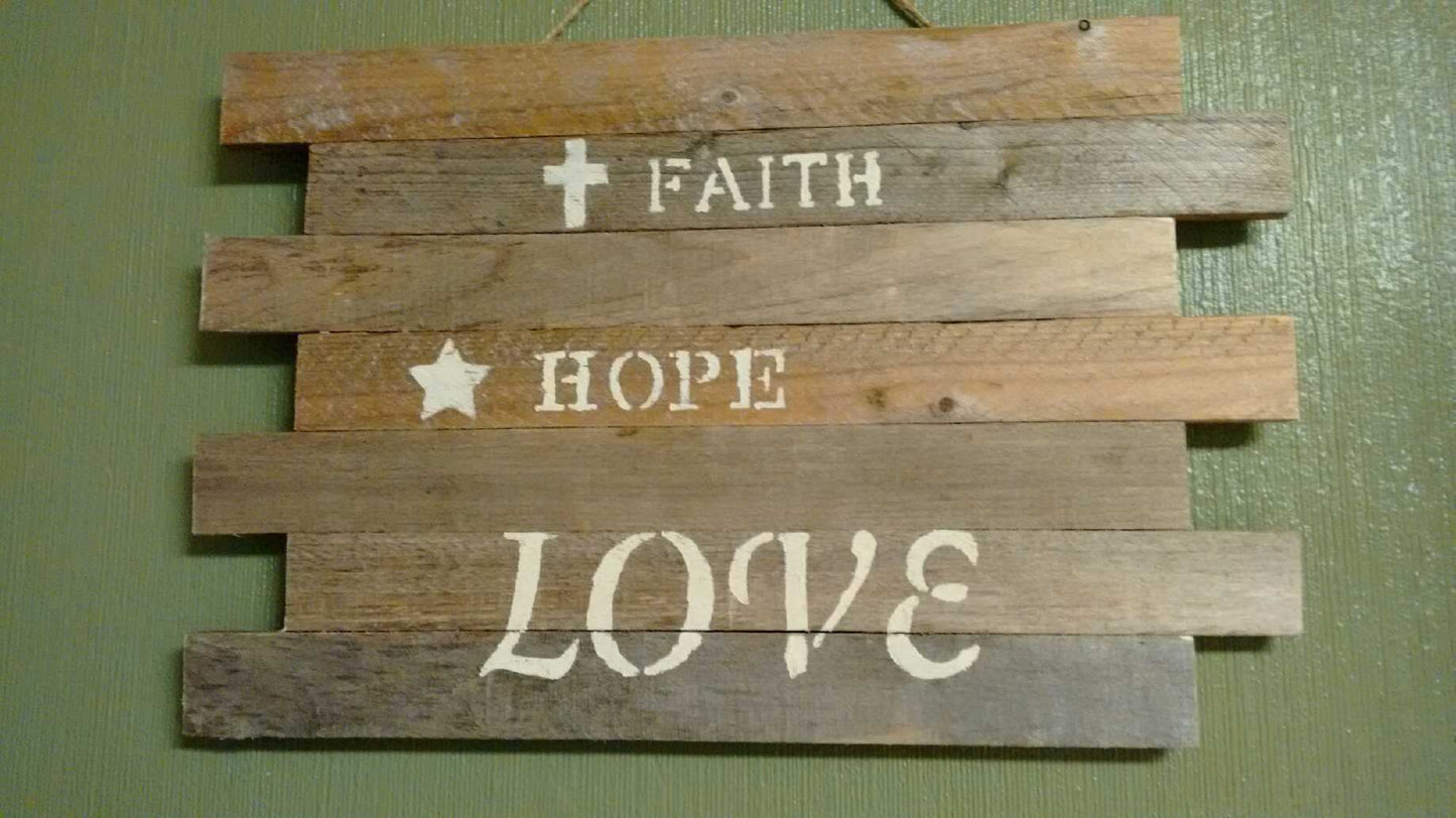 Pallet sign Faith Hope Love