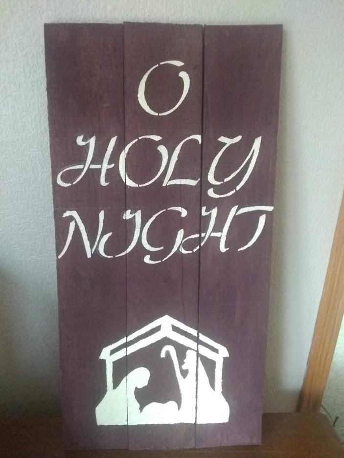 Holy Night pallet sign