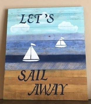 Sail Away-pallet sign