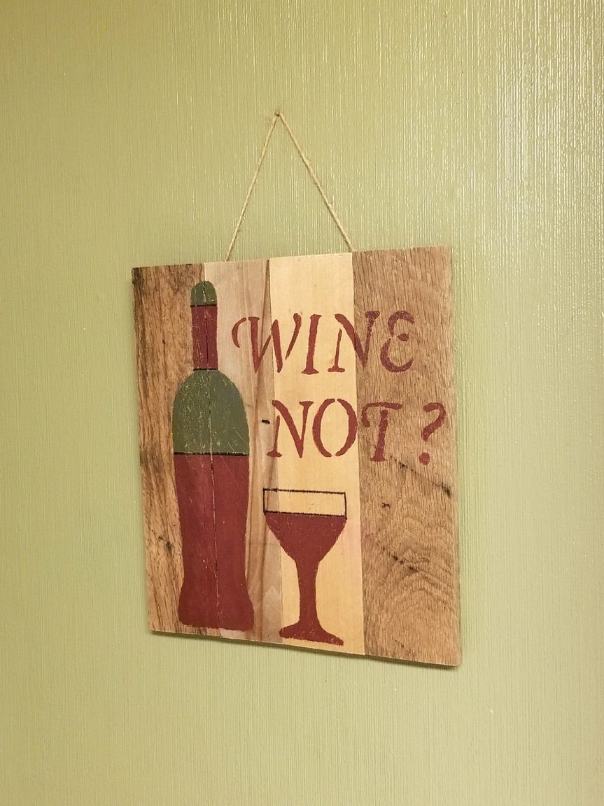 Wine Not pallet sign hung in customers kitchen